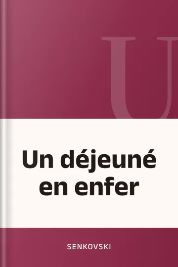 Un déjeuné en enfer de Senkovski, couverture du livre