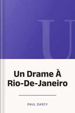 Un Drame À Rio-De-Janeiro - Paul Darcy