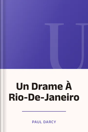 Un Drame À Rio-De-Janeiro de Paul Darcy, couverture du livre