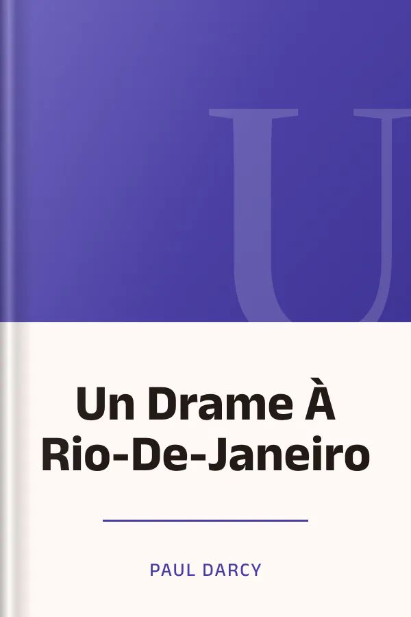Un Drame À Rio-De-Janeiro de Paul Darcy, couverture du livre