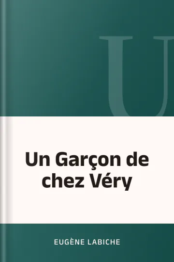 Un Garçon de chez Véry d’Eugène Labiche, couverture du livre