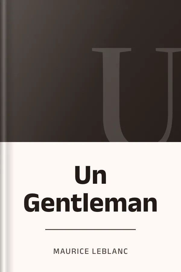 Un Gentleman de Maurice Leblanc, couverture du livre