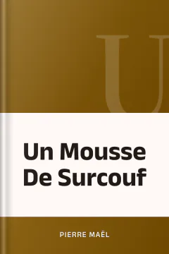 Un Mousse De Surcouf - Pierre Maël