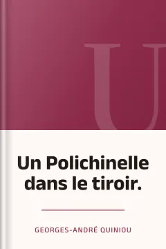 Un Polichinelle dans le tiroir. - Georges-andré QUINIOU