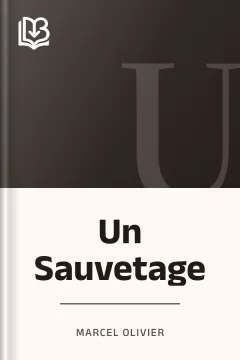 Un Sauvetage - Marcel Olivier