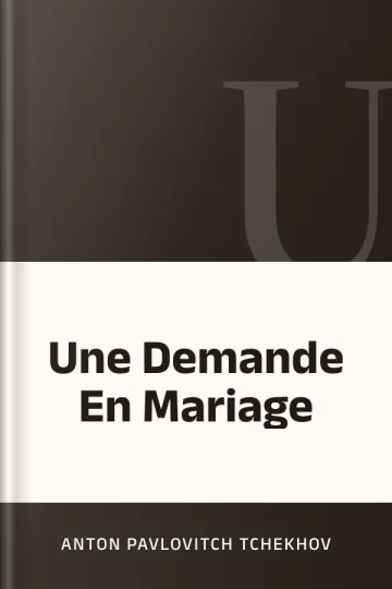 Une Demande En Mariage d’Anton Pavlovitch Tchekhov, couverture du livre
