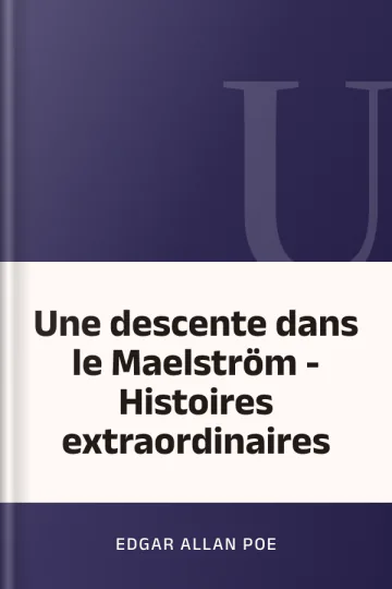 Une descente dans le Maelström - Histoires extraordinaires d’Edgar Allan Poe, couverture du livre