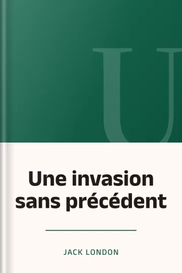 Une invasion sans précédent de Jack London, couverture du livre