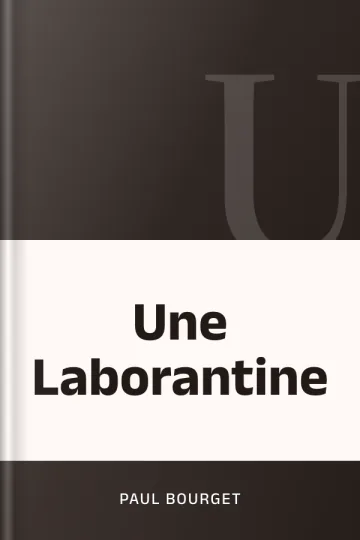 Une Laborantine de Paul Bourget, couverture du livre