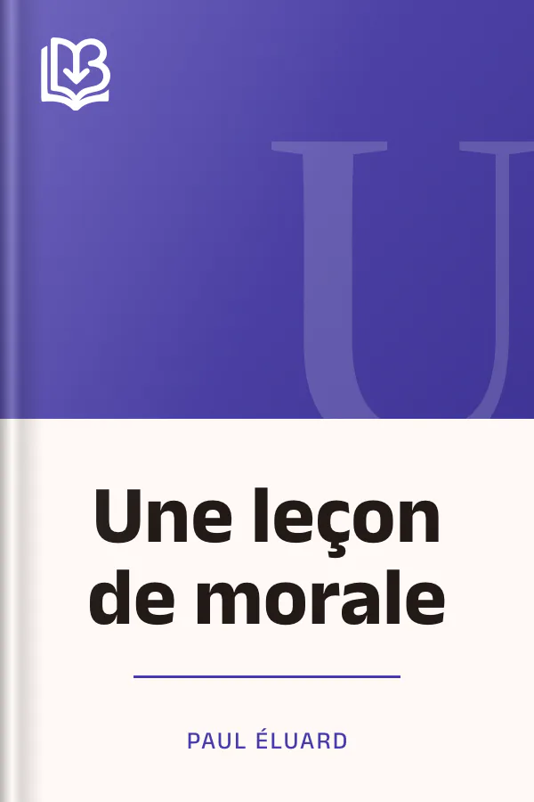 Une leçon de morale de Paul Éluard, couverture du livre