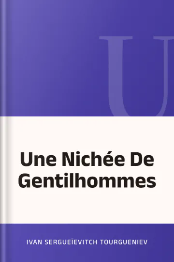 Une Nichée De Gentilhommes d’Ivan Sergueïevitch Tourgueniev, couverture du livre