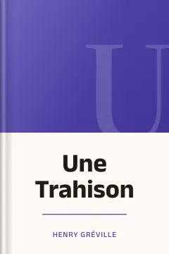 Une Trahison - Henry Gréville