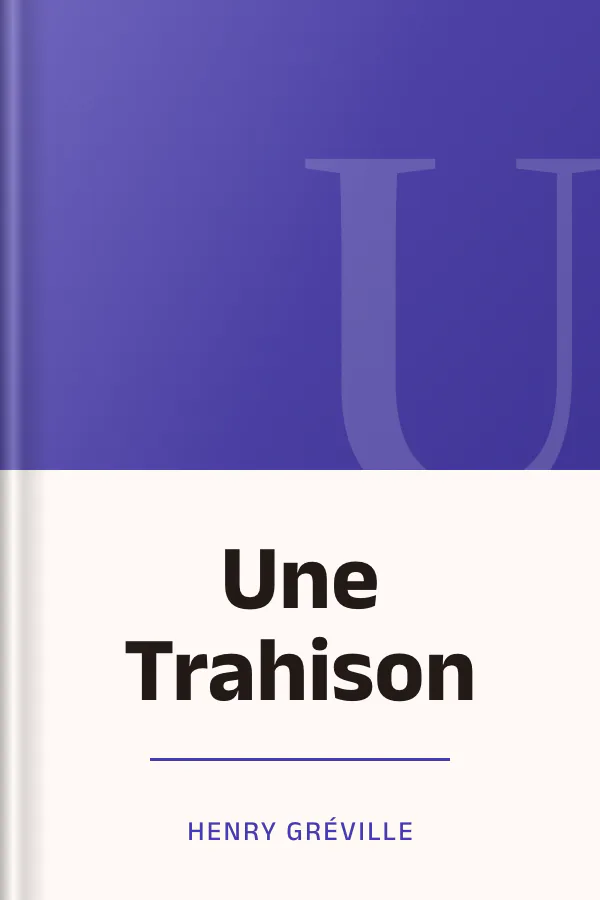 Une Trahison d’Henry Gréville, couverture du livre