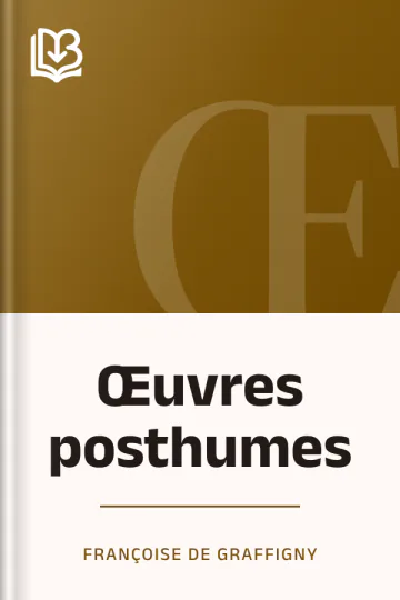 Œuvres posthumes de Françoise de Graffigny, couverture du livre