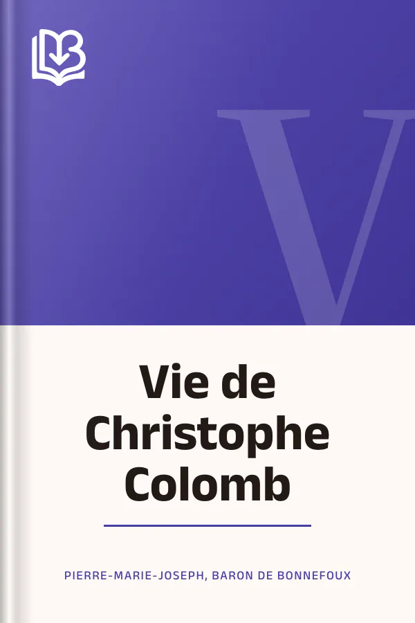 Vie de Christophe Colomb de Pierre-Marie-Joseph, baron de Bonnefoux, couverture du livre