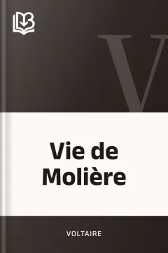 Vie de Molière - Voltaire