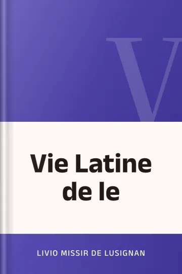 Vie Latine de le de Livio Missir de Lusignan, couverture du livre