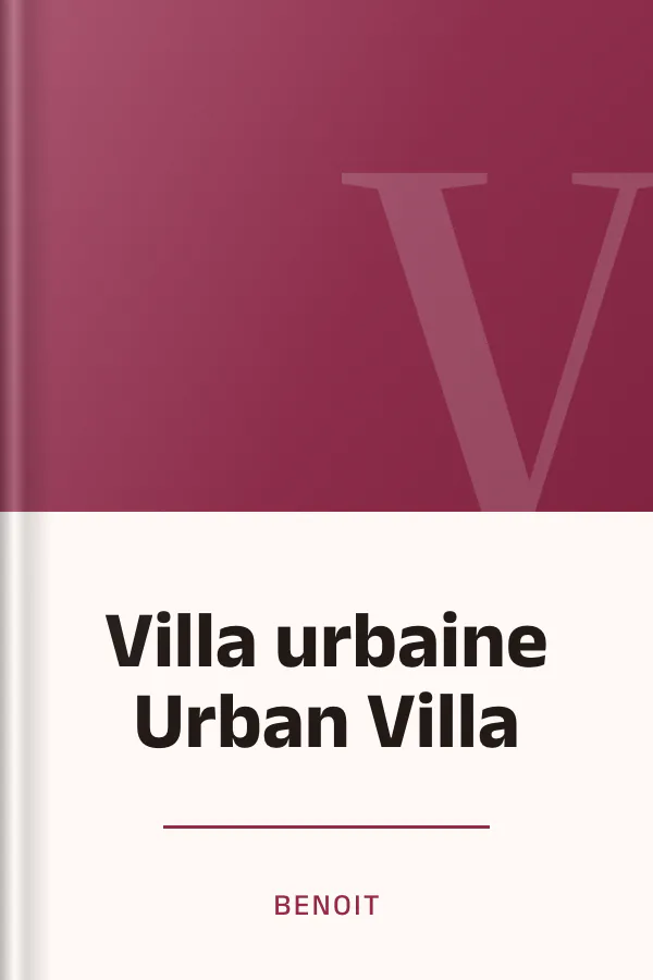 Villa urbaine Urban Villa de Benoit, couverture du livre