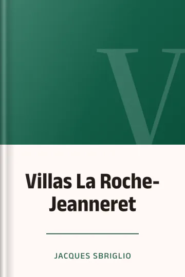 Villas La Roche-Jeanneret de Jacques Sbriglio, couverture du livre
