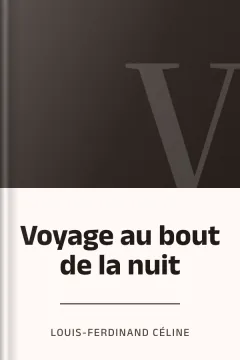 Voyage au bout de la nuit - Louis-Ferdinand Céline