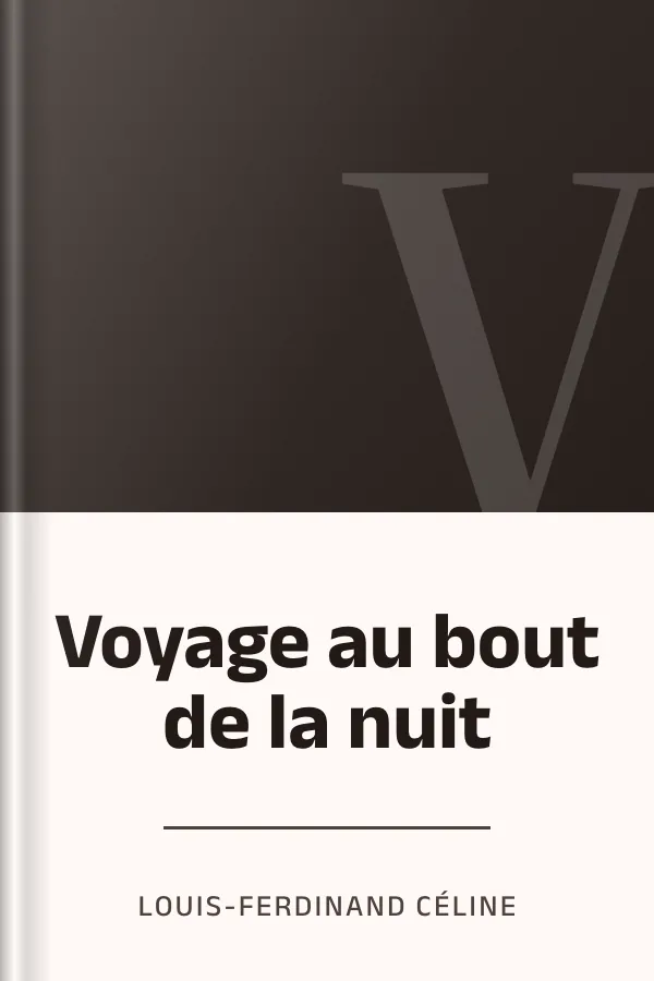 Voyage au bout de la nuit de Louis-Ferdinand Céline, couverture du livre