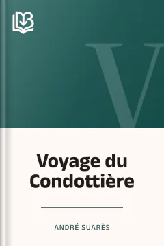 Voyage du Condottière - André Suarès