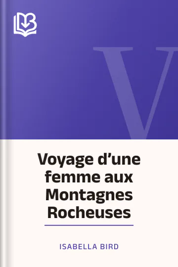 Voyage d’une femme aux Montagnes Rocheuses d’Isabella Bird, couverture du livre