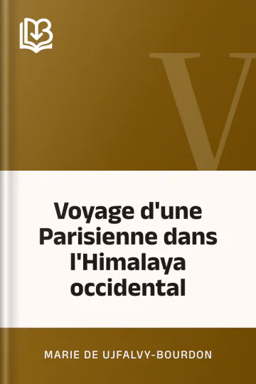 Voyage d'une Parisienne dans l'Himalaya occidental de Marie de Ujfalvy-Bourdon, couverture du livre
