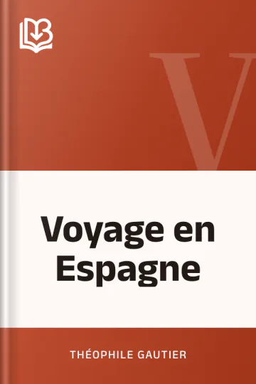 Voyage en Espagne de Théophile Gautier, couverture du livre