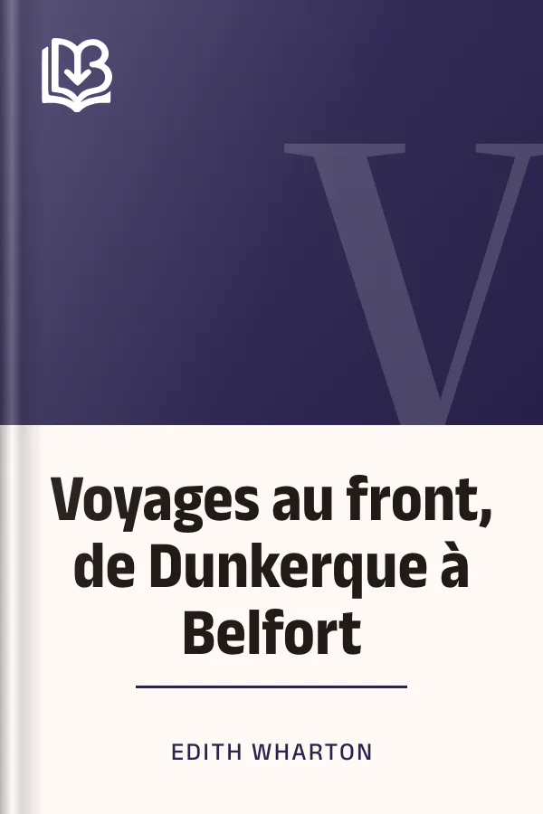 Voyages au front, de Dunkerque à Belfort d’Edith Wharton, couverture du livre