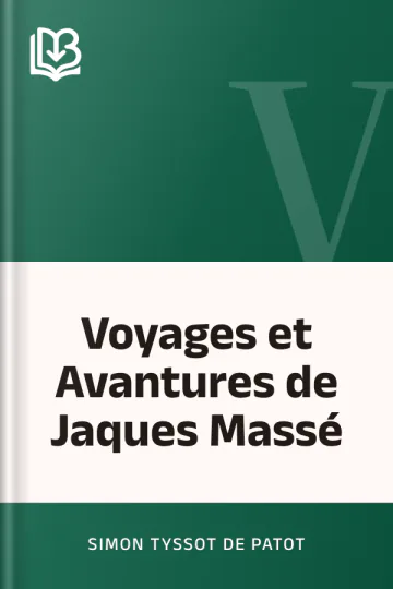 Voyages et Avantures de Jaques Massé de Simon Tyssot de Patot, couverture du livre