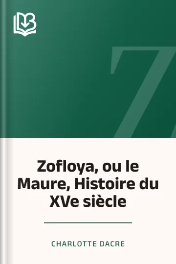 Zofloya, ou le Maure, Histoire du XVe siècle de Charlotte Dacre, couverture du livre