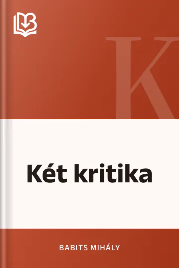 Két kritika - Babits Mihály