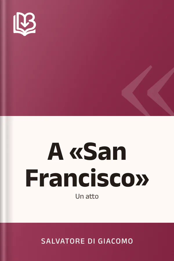 A «San Francisco» di Salvatore Di Giacomo, copertina del libro