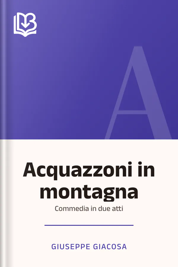 Acquazzoni in montagna di Giuseppe Giacosa, copertina del libro