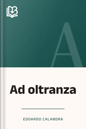 Ad oltranza di Edoardo Calandra, copertina del libro