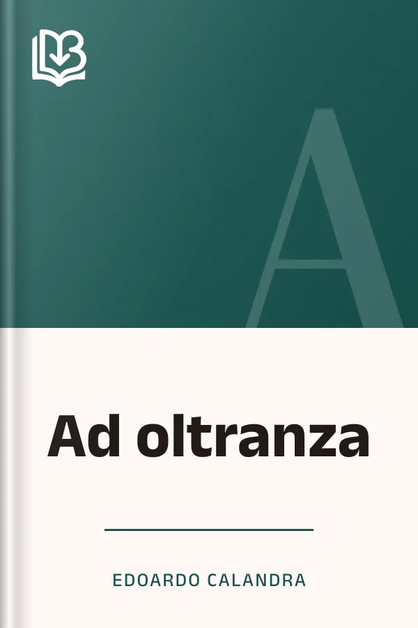 Ad oltranza di Edoardo Calandra, copertina del libro
