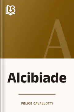 Alcibiade - Felice Cavallotti