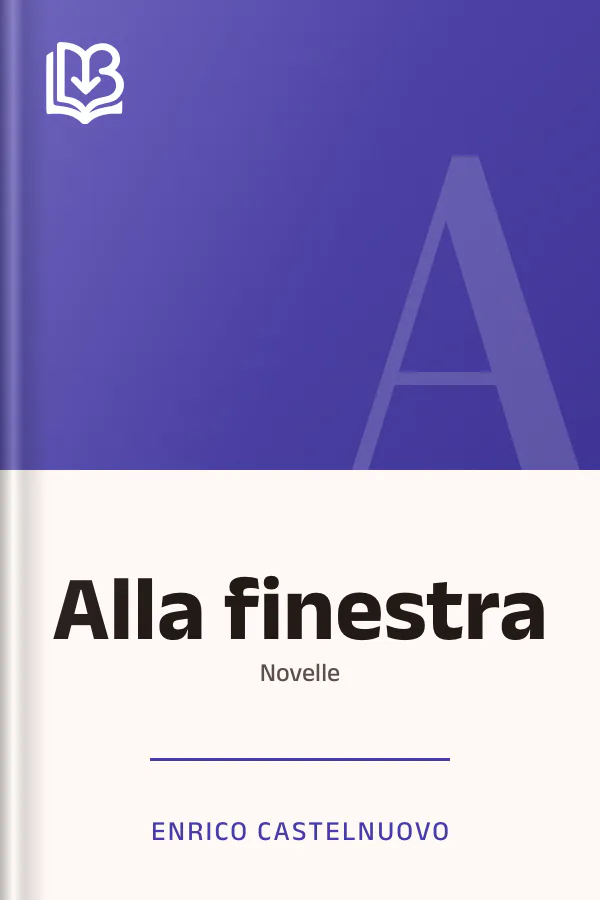 Alla finestra di Enrico Castelnuovo, copertina del libro