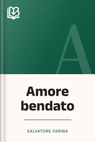Amore bendato di Salvatore Farina, copertina del libro