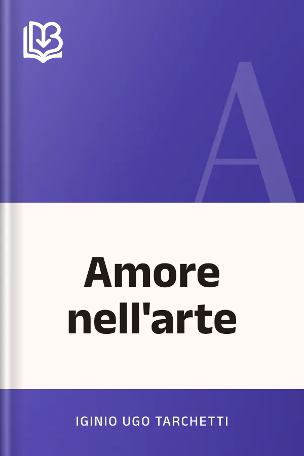 Amore nell'arte di Iginio Ugo Tarchetti, copertina del libro