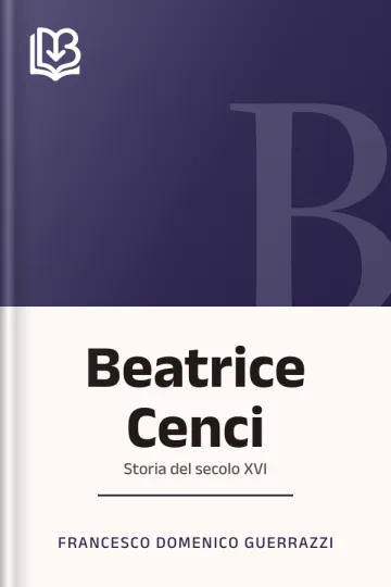 Beatrice Cenci di Francesco Domenico Guerrazzi, copertina del libro