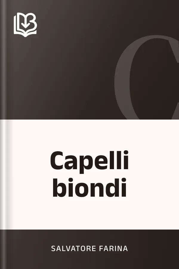 Capelli biondi di Salvatore Farina, copertina del libro