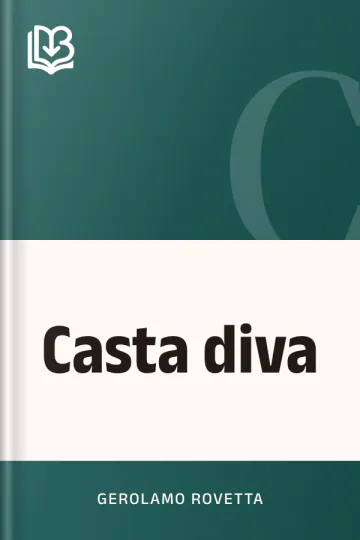 Casta diva di Gerolamo Rovetta, copertina del libro