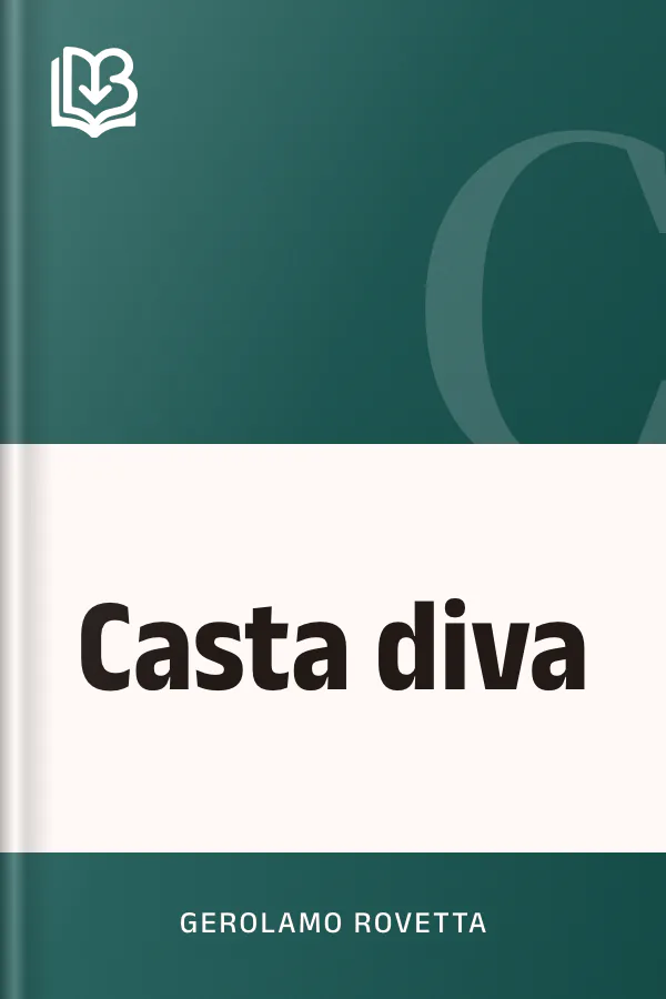 Casta diva di Gerolamo Rovetta, copertina del libro
