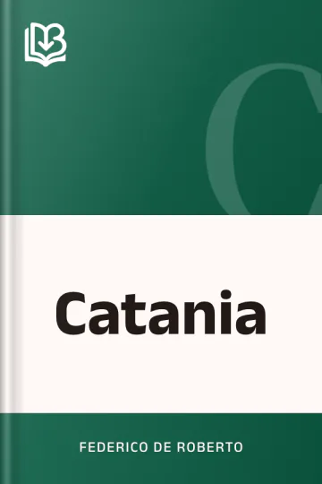 Catania di Federico De Roberto, copertina del libro