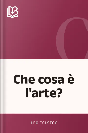 Che cosa è l'arte? di Leo Tolstoy, copertina del libro