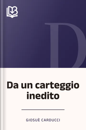 Da un carteggio inedito di Giosuè Carducci, copertina del libro