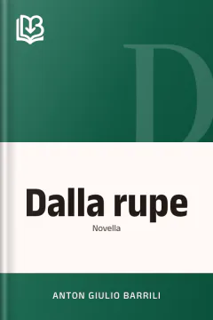 Dalla rupe - Anton Giulio Barrili