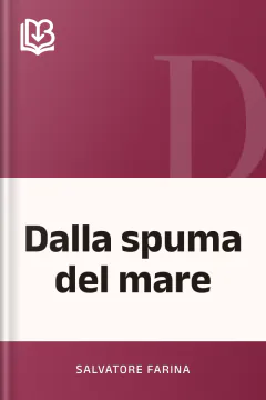 Dalla spuma del mare - Salvatore Farina